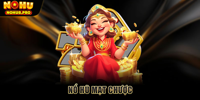 Nổ hũ Mạt Chược rinh Jackpot khủng tại cổng game Nohu 2025